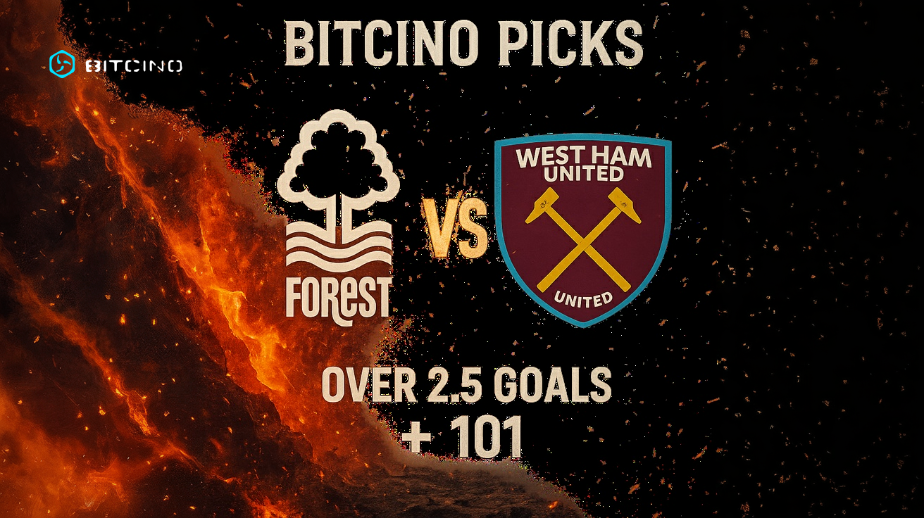 Nottingham Forest vs West Ham: Over 2.5 Goals @ +101